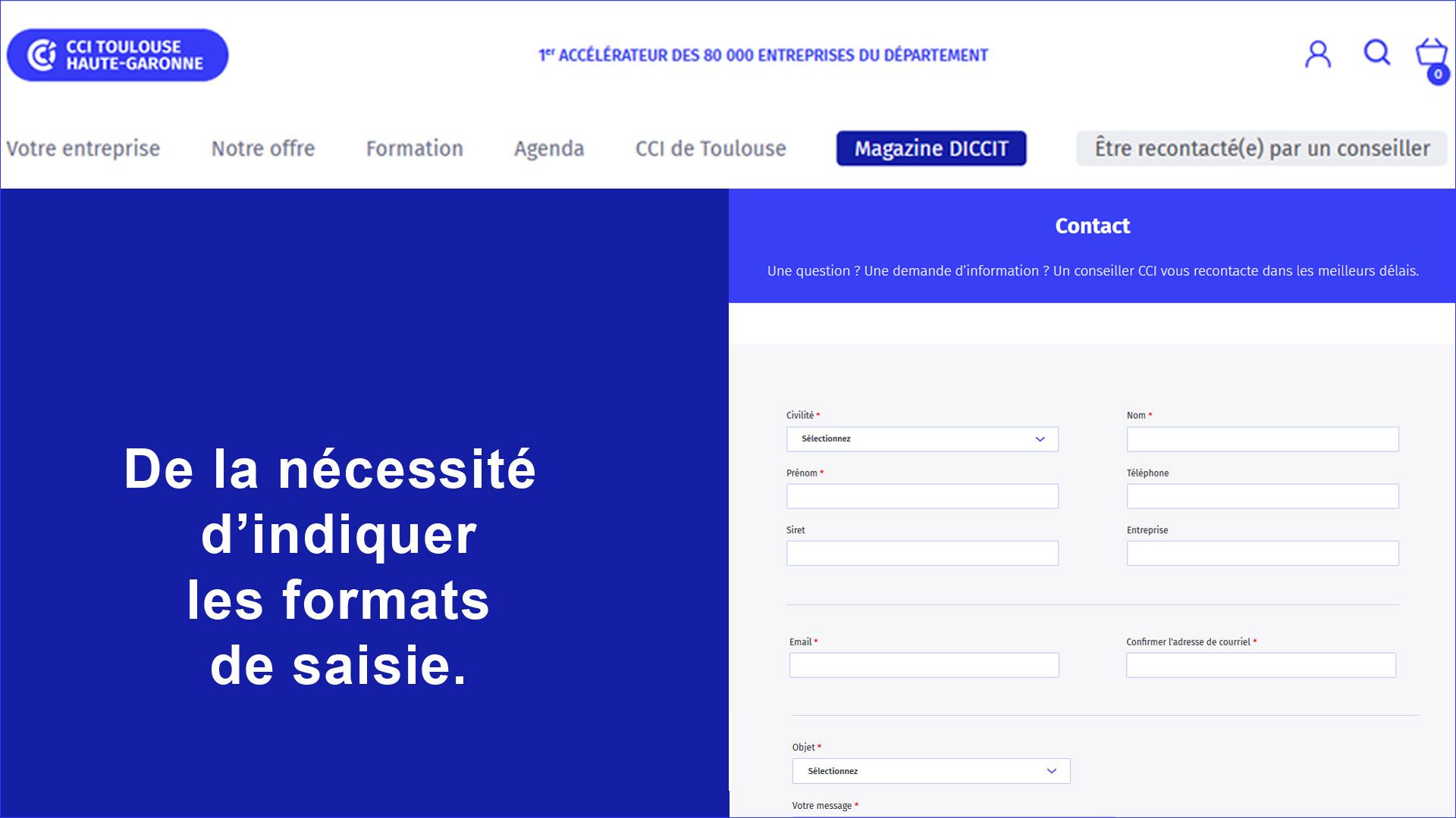 De la nécessité d’indiquer les formats de saisie.